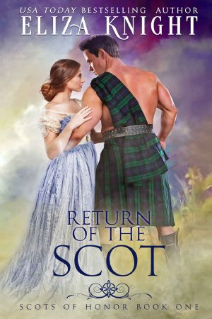 [Scots of Honor 01] • Return of the Scot